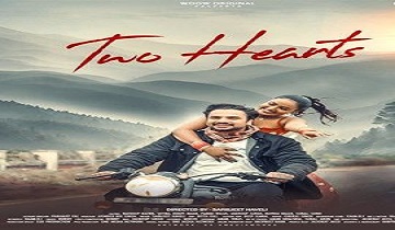 [18+] Two Hearts (2023) Hindi