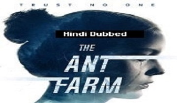 The Ant Farm (2022) Hindi Dubbed