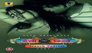 [18+] Desi Kisse-Jaanch Padtaal Part 2 (2023) Hindi