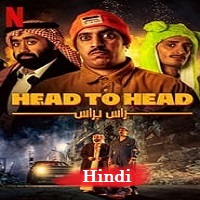 Head to Head (2023) Hindi Dubbed