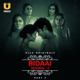 [18+] Bidaai Part 2 (2023) S02 Hindi Ullu Hot Web Series