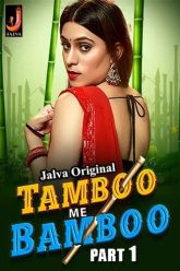 [18+] Tamboo Me Bamboo (2024) S01E01-02 Hindi Jalva Hot Web Series