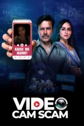 VideoCam Scam (2024) S01 Hindi
