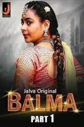 Balma (2024) S01E03-04 Hindi Jalva Web Series