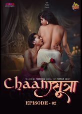 Chaam Sutra (2024) S01E02 Hindi Uncut MoodX Web Series