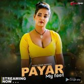 Payar My Foot (2024) S01E01-02 Hindi TadkaPrime Hot Web Series