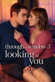 Through My Window: Looking at You (2024) Dual Audio [Hindi-English] Netflix