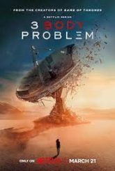 3 Body Problem (2024) S01 Dual Audio [Hindi-English] Netflix