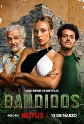 Bandidos (2024) S01 Dual Audio [Hindi-English] Netflix