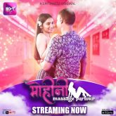 Mohini Massage Parlour (2024) S01E01-02 Hindi Battameez Hot Web Series