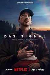 The Signal (2024) S01 Dual Audio [Hindi-English] Netflix