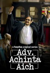 Adv. Achinta Aich (2024) S01 Bengali Hoichoi