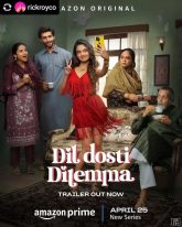 Dil Dosti Dilemma (2024) S01 Hindi Amazon