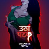 Utha Patak (2024) S01E04-06 Hindi AltBalaji Hot Web Series