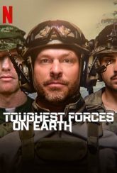 Toughest Forces on Earth (2024) S01 Dual Audio [Hindi-English] Netflix