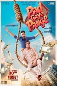 Pad Gaye Pange (2024)