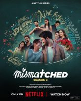 Mismatched (2024) S03 Hindi Netflix