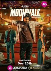 Moonwalk (2024) S01 Hindi