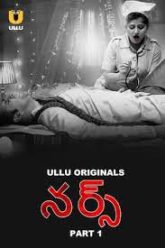 [18+] Nurse Part 1 (2024) S01 Hindi Ullu