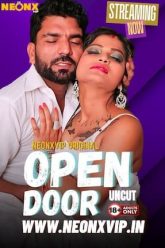 Open Door (2024) HDRip Hindi NeonX Originals