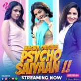 [18+] Psycho Saiyaan (2024) S01 Hindi