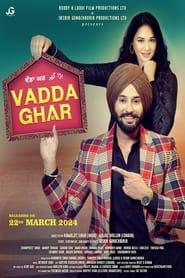 Vadda Ghar (2024) Punjabi