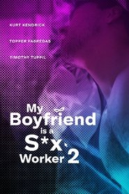 [18+] My Boyfriend Is a Sex Worker 2 (2024) Filipino