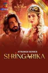 [18+] Shringarika (2025) S01E37-42 Hindi Atrangii