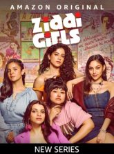 Ziddi Girls (2025) S01 Hindi Amazon