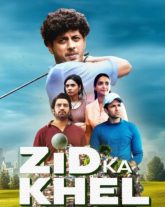 Zid Ka Khel (2025) S01 Amazon